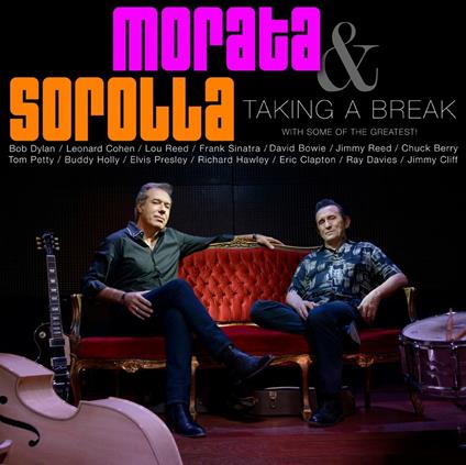 Taking A Break - Vinile LP di Morata & Sorolla