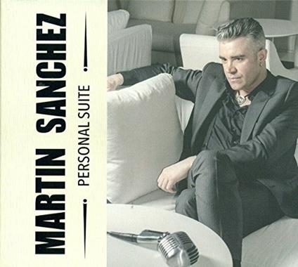 Personal Suite - CD Audio di Martin Sanchez