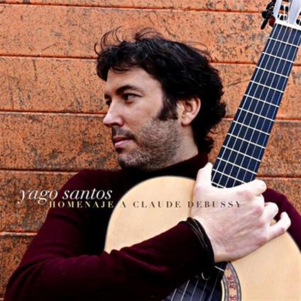 Tribute To Claude Debussy - CD Audio di Yago Santos