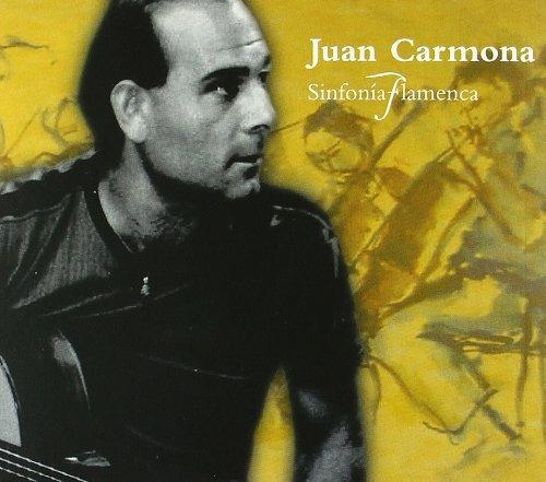 Sinfonia Flamenca - CD Audio di Juan Carmona