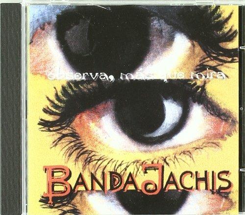Observa mas que mira - CD Audio di Banda Jachis