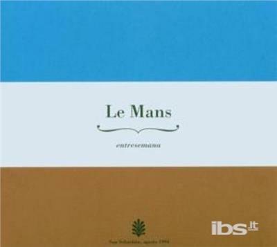 Entresemana - CD Audio di Le Mans