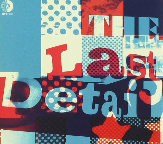 Last Detail - CD Audio di Last Detail
