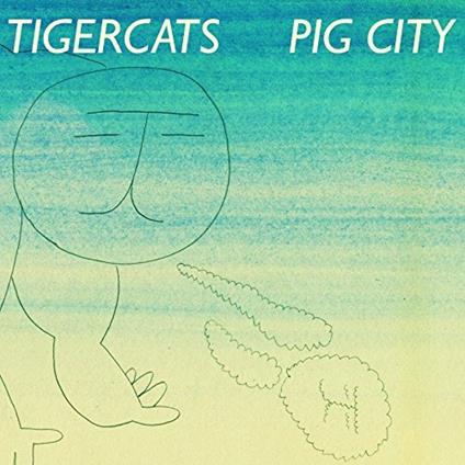 Pig City - Vinile LP di Tigercats