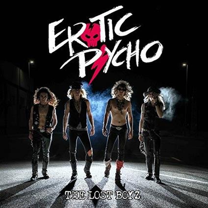 Lost Boyz - CD Audio di Erotic Psycho
