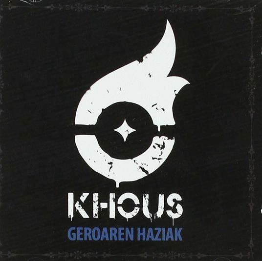 Geroaren Haziak - CD Audio di Khous