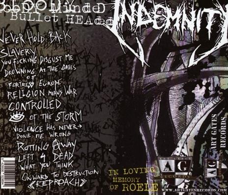 Bloody Minded Bullet... - CD Audio di Indemnity - 2