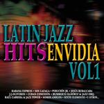 Latin Jazz Hits Envidia Vol.1
