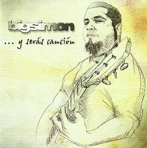 Bigsimon-Y Seras Cancion - CD Audio