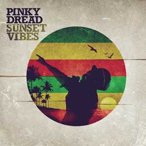 Vinile Sunset Vibes (Kaki Grey Vinyl) Pinky Dread