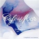 Cafe del Mar Dreams 5 - CD Audio