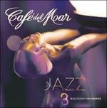 Café del mar Jazz 3