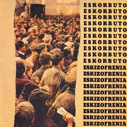 Eskizofrenia (Twins-Poster) - Vinile LP di Eskorbuto