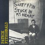 Safety Pin. Stuck in My Heart