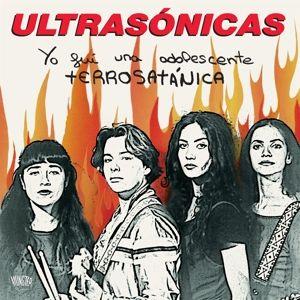Yo fui una adolescente terrosatanica - Vinile LP di Ultrasonicas