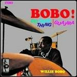 Do That Thing - Guajira - CD Audio di Willie Bobo