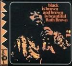 Black Is Brown and Brown Is Beautiful