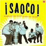 Saoco! The bomba and plena explosion in Puerto Rico 1954-1966