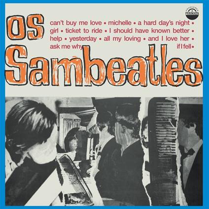 Os Sambeatles - Vinile LP di Os Sambeatles