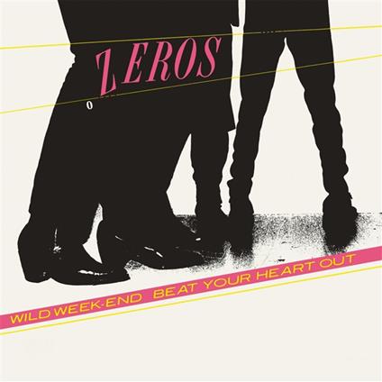Beat Your Heart Out (Transparent Pink) - Vinile LP di Zeros