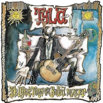 Life And Times Of A Ballad Monger - Vinile LP di Tyla