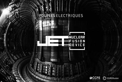 Jet Nuclear Fusion Device - CD Audio di Poupees Electriques