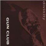 Divinity - Vinile LP di Gun Club