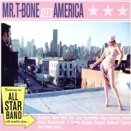 Sees America - CD Audio di Mr. T-Bone