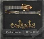 Contrastes - CD Audio di Carlos Beceiro,Renée Bosch