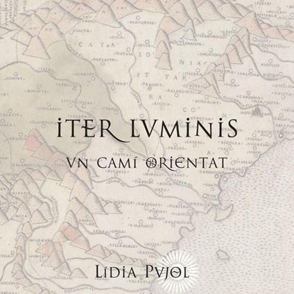 Iterluminis ( + Book) - CD Audio di Lidia Pujol