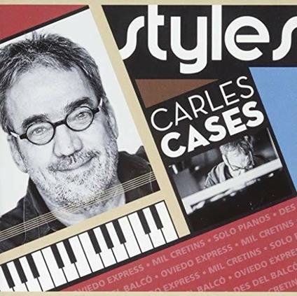 Carles Cases Styles - CD Audio di Carles Cases