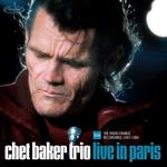 Chet Baker Trio Live In Paris