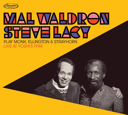 Play Monk, Ellington & Strayhorn. Live (with Steve Lacy) - CD Audio di Mal Waldron