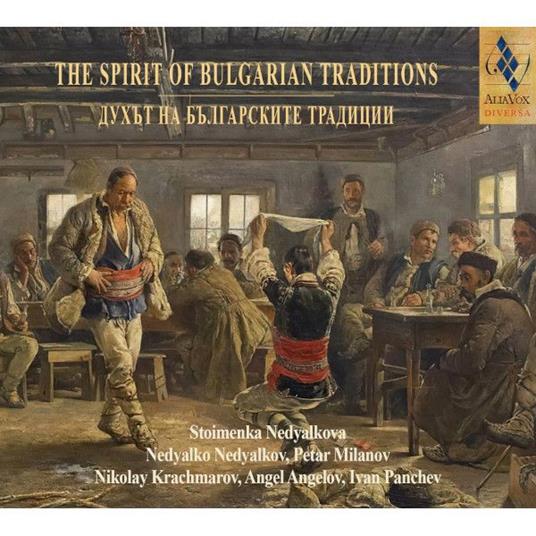Spirit Of Bulgarian Traditions - CD Audio