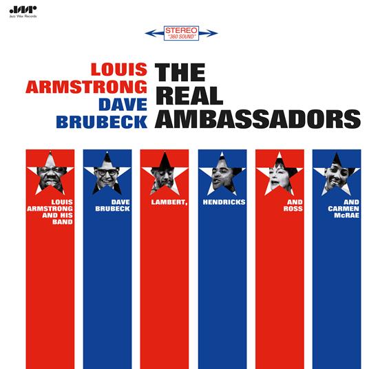 The Real Ambassadors - Vinile LP di Louis Armstrong,Dave Brubeck