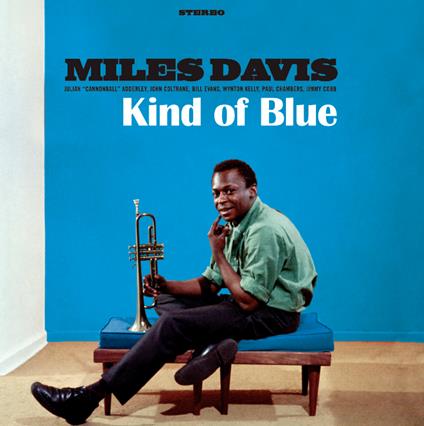 Kind Of Blue - Vinile LP di Miles Davis