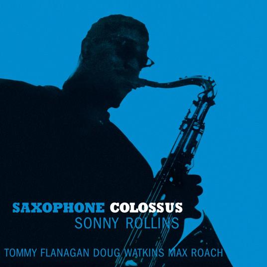 Saxophone Colossus - Vinile LP di Sonny Rollins