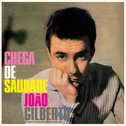 Chega De Saudade - Vinile LP di Joao Gilberto