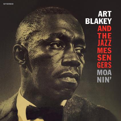 Moanin' - Vinile LP di Art Blakey & the Jazz Messengers