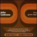 First Giant Steps - CD Audio di John Coltrane