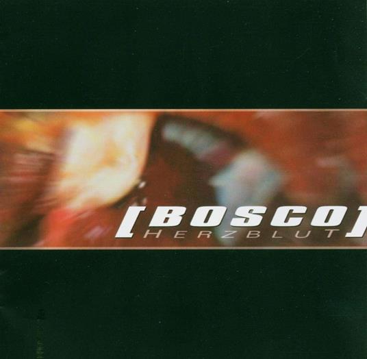 Herzblut - CD Audio di Bosco