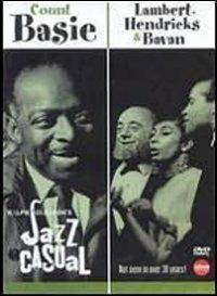 Count Basie, Lambert Hendricks & Bavan. Jazz Casual (DVD) - DVD di Count Basie