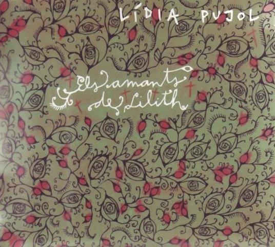 Els Amants De Lilith - CD Audio di Lidia Pujol