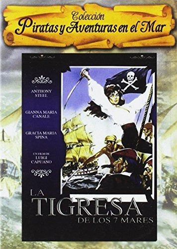 La tigresa de los 7 mares. La tigre dei sette mari (DVD) di Luigi Capuano - DVD