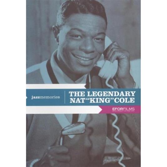 The Legendary Nat ''King'' Cole - CD Audio di Nat King Cole