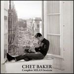 Complete Milan Sessions - CD Audio di Chet Baker