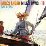 Miles Ahead. Miles Davis + 19
