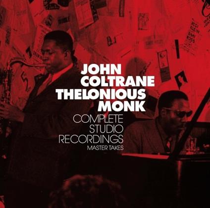 Complete Studio Recordings Master Takes - CD Audio di John Coltrane,Thelonious Monk