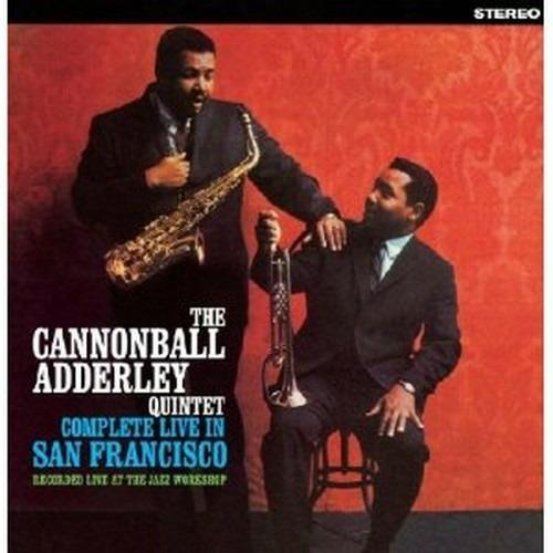 Complete Live in San Francisco - CD Audio di Julian Cannonball Adderley