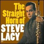 The Straight Horn of Steve Lacy - Reflections